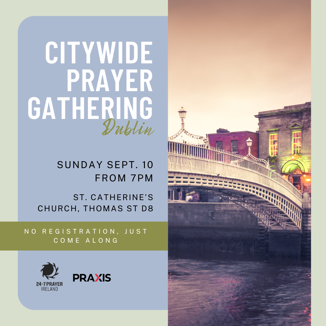 september dublin citywide prayer gathering
